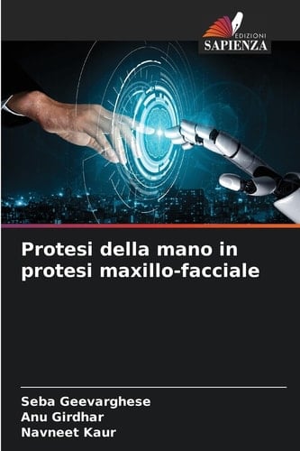 Protesi della mano in protesi maxillo-facciale (Italian Edition)