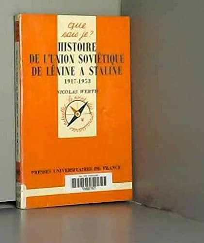 Histoire de l'Union soviétique de Lénine à Staline 1917-1953