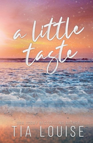 A Little Taste: A small-town, single-dad romance. (Be Still)