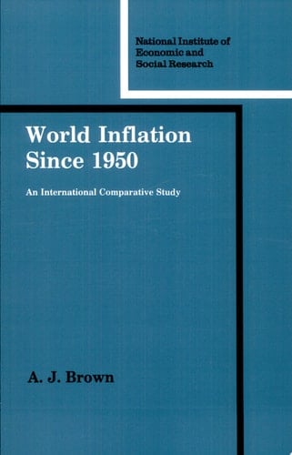 World Inflation Since 1950 An International Comparative Study