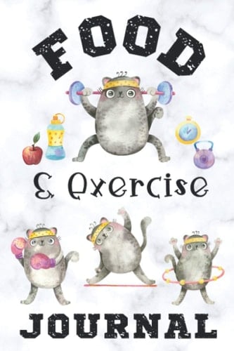 Food and Exercise Journal 12 Week Planner Workout Diary and Diet Tracker for Weight Loss / Gain, Wellness and Healthier Living - Fitness Funny Cartoon Cats
