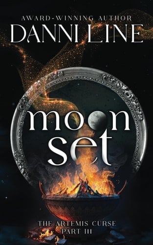 Moon Set: A Paranormal University Romance (The Artemis Curse)
