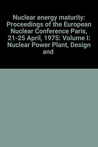 Nuclear Energy Maturity: Nuclear quality assurance and reliability