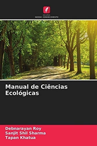 Manual de Ciências Ecológicas (Portuguese Edition)