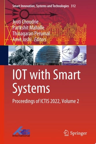 IOT with Smart Systems Proceedings of ICTIS 2022, Volume 2