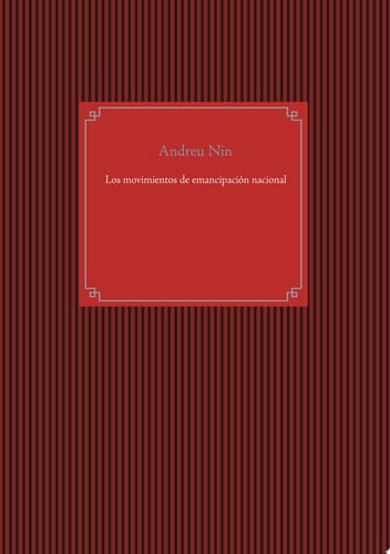 Los movimientos de emancipación nacional