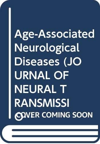 Age-associated Neurological Diseases