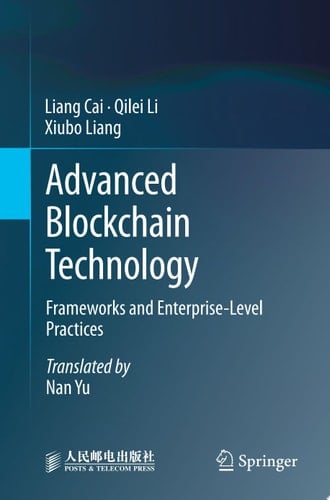 Advanced Blockchain Technology Frameworks and Enterprise-Level Practices