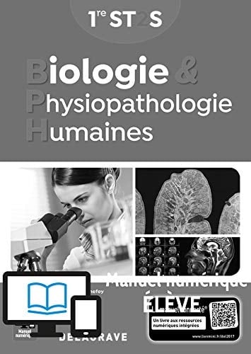 Biologie & physiopathologie humaines 1re ST2S Livre du professeur
