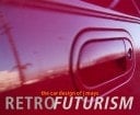 Retrofuturism The Car Design of J. Mays
