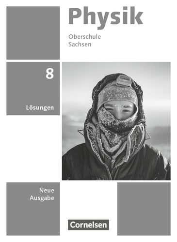 Physik Lösungen / Autorinnen und Autoren: Dr. Jessie Best [und weitere]