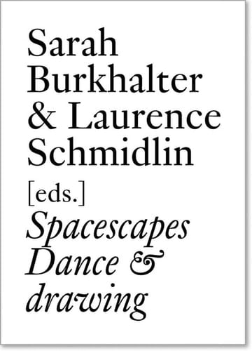 Spacescapes Dance & Drawing Since 1962
