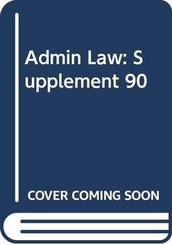 Supplement to Administrative Law '90