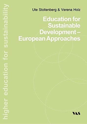 Education for Sustainable Development - European Approaches