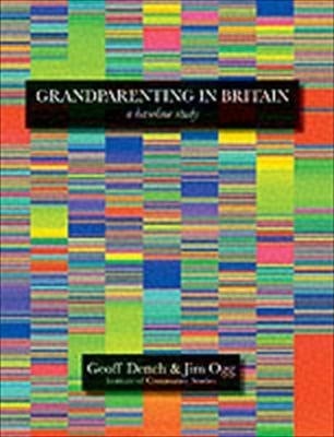 Grandparenting in Britain A Baseline Study