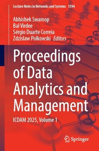 Proceedings of Data Analytics and Management ICDAM 2025, Volume 1