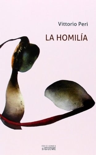 La homilía (Nueva Alianza Minor) (Spanish Edition)