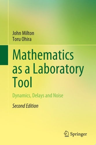 Mathematics as a Laboratory Tool