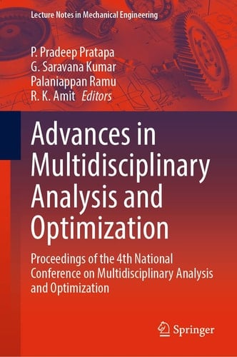 Advances in Multidisciplinary Analysis and Optimization Proceedings of the 4th National Conference on Multidisciplinary Analysis and Optimization