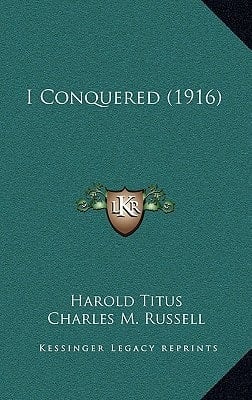 I Conquered (1916)