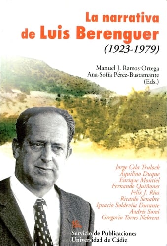La narrativa de Luis Berenguer (1923-1979)