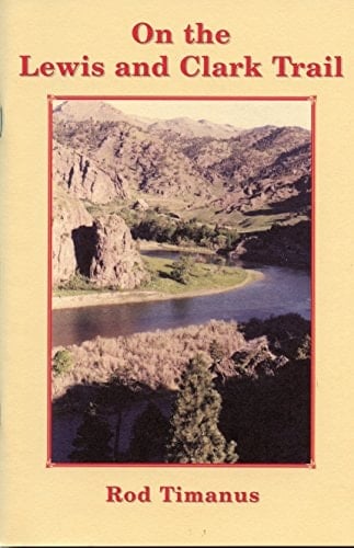 On the Lewis and Clark Trail