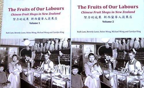 The Fruits of Our Labours Chinese Fruit Shops in New Zealand