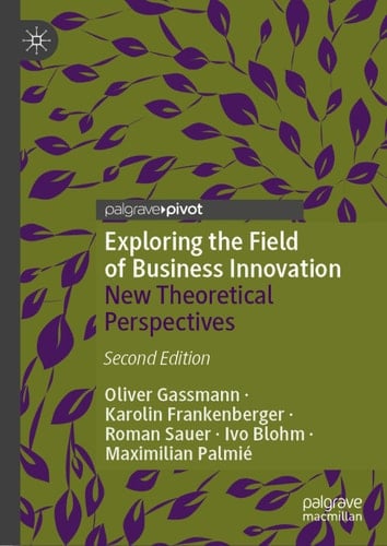 Exploring the Field of Business Innovation