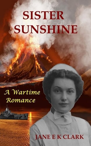 Sister Sunshine A Wartime Romance
