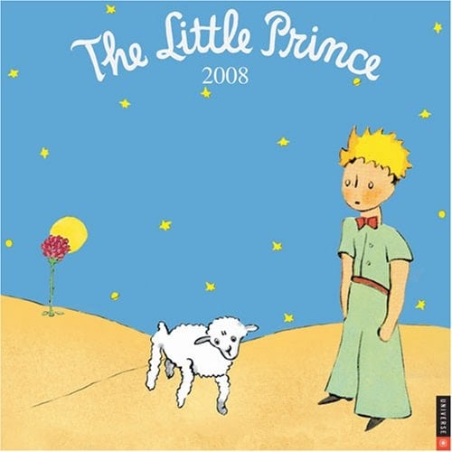 The Little prince: 2008 Wall Calendar