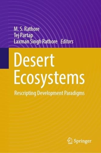 Desert Ecosystems Rescripting Development Paradigms