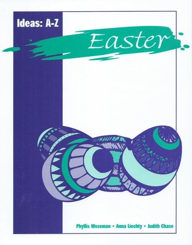 Ideas A-Z Easter