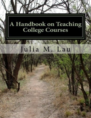 A Handbook on Teaching College Courses