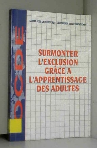 Surmonter l'exclusion grâce à l'apprentissage des adultes