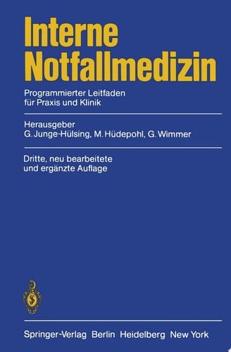 Interne Notfallmedizin Programmierter Leitfaden für Praxis und Klinik