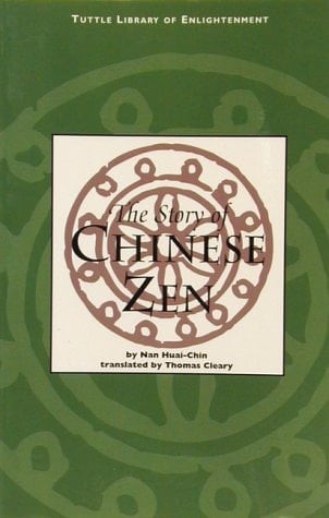 The Story of Chinese Zen