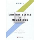 Shifting Selves in Migration Home, Ageing in Place and Well-being