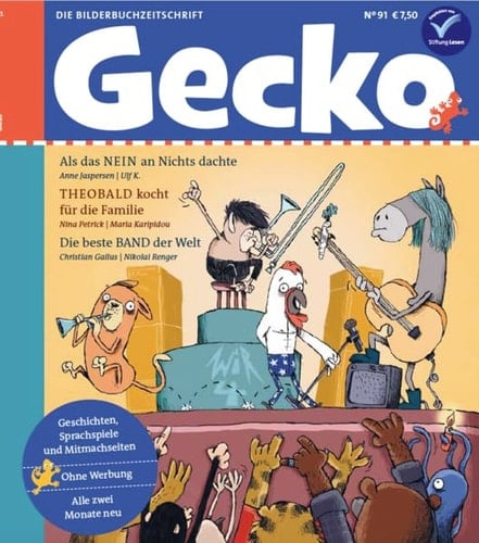 Gecko Kinderzeitschrift Band 91 Die Bilderbuchzeitschrift
