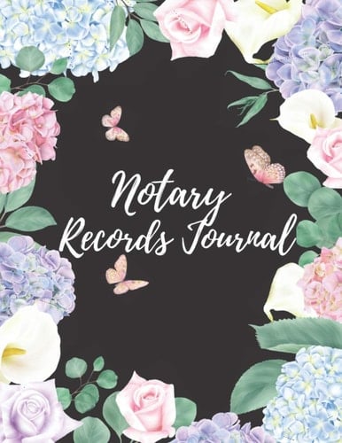 Notary Records Journal Floral print: Official Large Notary Journal to Log a Detailed Recording of Notarial Acts