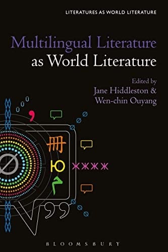 Multilingual Literature as World Literature