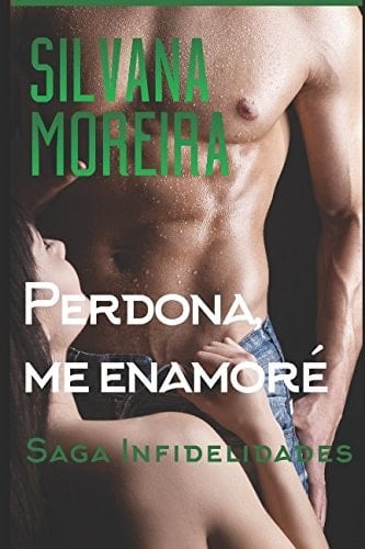 Perdona, Me Enamoré Novela Romántica