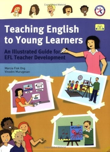 Teaching english to young learners : an illustrated guide for EFL teacher development