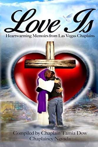 Love Is Heartwarming Memoirs from Las Vegas Chaplains