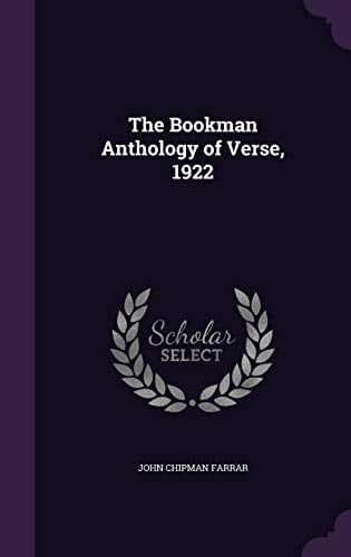 The Bookman Anthology of Verse, 1922