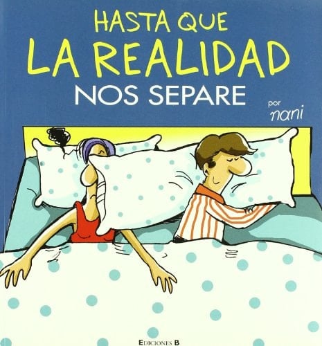 HASTA QUE LA REALIDAD NOS SEPARE