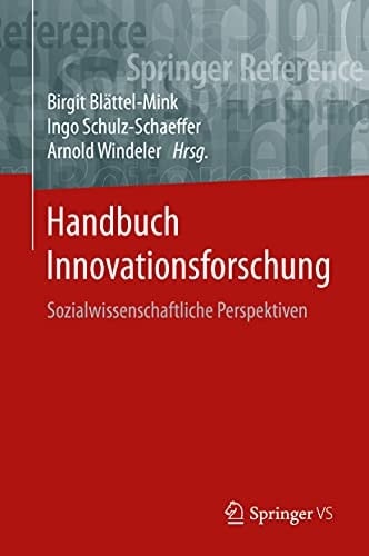 Handbuch Innovationsforschung Sozialwissenschaftliche Perspektiven
