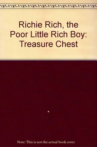 Richie Rich the Poor Little Rich Boy Treasure Chest