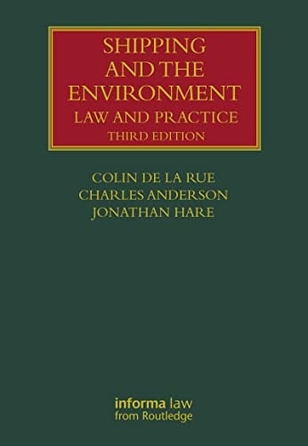 Shipping and the Environment Law and Practice