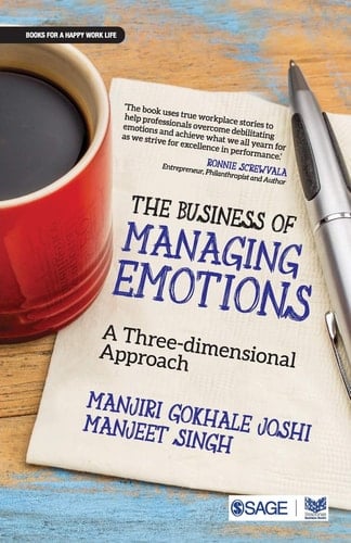 The Business of Managing Emotions A Three-Dimensional Approach