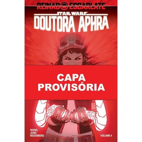 STAR WARS DOUTORA APHRA (2021) VOL. 4